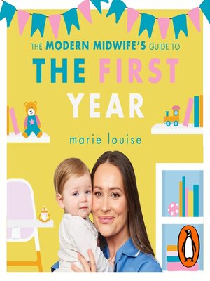 cover image of The Modern Midwife's Guide to the First Year